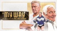 WWE Network Specials My Way The Life And Legacy Of Pat Patterson 1080p WEB h264-HEEL