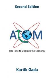 ATOM - It Is Time to Upgrade the Economy, 2nd Edition