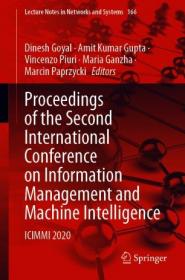 Proceedings of the Second International Conference on Information Management and Machine Intelligence - ICIMMI 2020