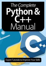 The Complete Python & C + + Manual - 5th Edition, 2021 (True PDF)