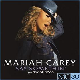 Mariah Carey - Say Somethin' - EP (2021) Mp3 320kbps [PMEDIA] ⭐️