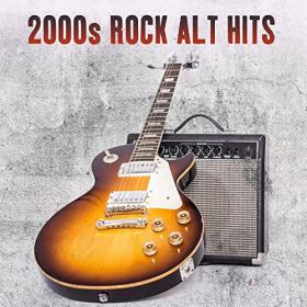 Various Artists - 2000's Rock Alt Hits (2021) Mp3 320kbps [PMEDIA] ⭐️
