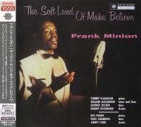 Frank Minion - The Soft Land Of Make Believe (1960)