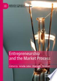 Entrepreneurship and the Market Process by Arielle John, Diana W. Thomas