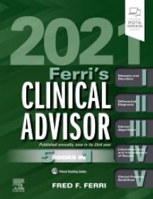 Ferris Clinical Advisor 2021 5 Books in 1 by Fred Ferri