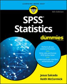 SPSS Statistics For Dummies by Jesus Salcedo Keith McCormick