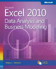 Microsoft Excel 2010 Data Analysis and Business Modeling