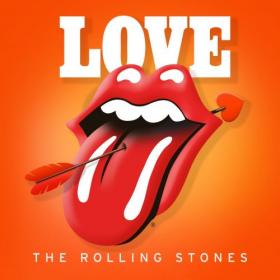 The Rolling Stones - Love (2021) Mp3 320kbps [PMEDIA] ⭐️