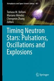Timing Neutron Stars - Pulsations, Oscillations and Explosions