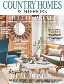 Country Homes & Interiors - March 2021