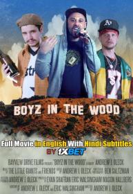 Boyz in the Wood 2019 720p WEBRip HINDI SUB 1XBET