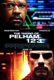 The Taking of Pelham 1 2 3 (2009) [Denzel Washigton] 1080p H264 DolbyD 5.1 & nickarad
