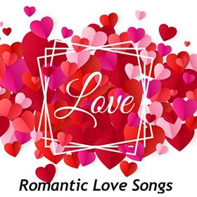 VA - Love Romantic Pop Songs (2021) Mp3 320kbps [PMEDIA] ⭐️