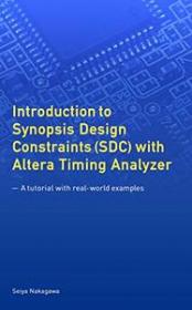 Introduction to Synopsis Design Constraints (SDC) with Altera Timing Analyzer - A tutorial with real-world examples
