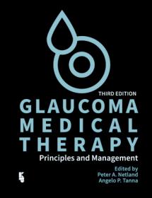 Glaucoma Medical Therapy, 3rd Edition