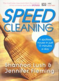 Speed cleaning - a spotless house in just 15 minutes a day