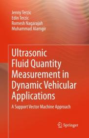 Ultrasonic Fluid Quantity Measurement in Dynamic Vehicular Applications - A Support Vector Machine Approach