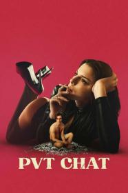 PVT CHAT 2021 1080p WEB-DL DD 5.1 H.264-EVO[TGx]