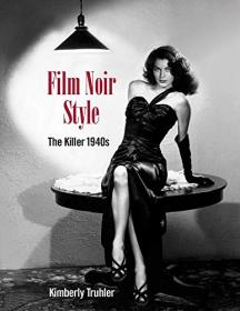Film Noir Style - The Killer 1940s