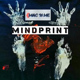 Mac 'N Me - 2021 - Mindprint