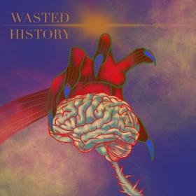 Wasted History - 2021 - Wasted History