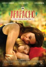 Apapacho Une Caresse Pour L Ame 2019 FRENCH HDRip XviD-EXTREME
