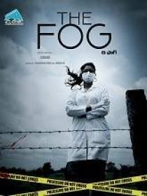 The Fog (2021) Telugu HDRip - x264 - AAC - 400MB - ESub