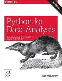 Python for Data Analysis Data Wrangling with Pandas, NumPy, and IPython by Wes McKinney