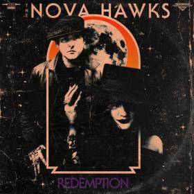 The Nova Hawks - Redemption (2021) [320]