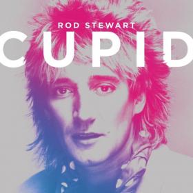 Rod Stewart - Cupid (2021) [24 Bit Hi-Res] FLAC Album [PMEDIA] ⭐️