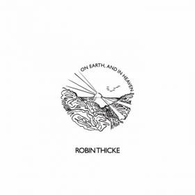 Robin Thicke - On Earth, and in Heaven (2021) [24 Bit Hi-Res] FLAC Album [PMEDIA] ⭐️
