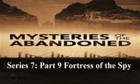 Mysteries of the Abandoned Series 7 Part 9 Fortress of the Spy 720p HDTV x264 AAC