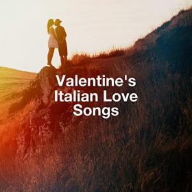 VA - Valentine's Italian Love Songs (2021) Mp3 320kbps [PMEDIA] ⭐️