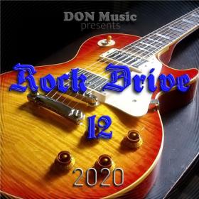 VA - Rock Drive 12 (2020) FLAC от DON Music