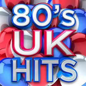 Various Artists - 80's UK Hits (2021) Mp3 320kbps [PMEDIA] ⭐️