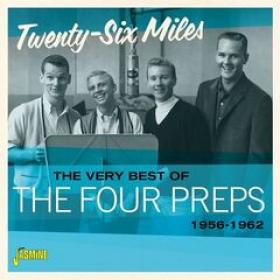 The Four Preps - Twenty-Six Miles The Very Best of the Four Preps 1956-1962 (2021) FLAC