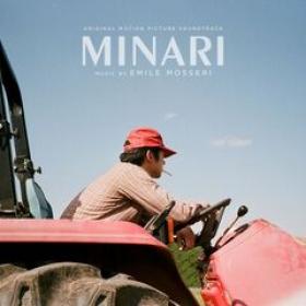 Emile Mosseri - Minari (Original Motion Picture Soundtrack) (2021) FLAC