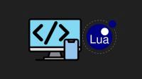 Lua Programming Master The Basics For Beginners