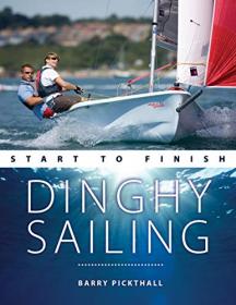 [ CourseWikia com ] Dinghy Sailing Start to Finish - From Beginner to Advanced - The Perfect Guide to Improving Your Sailing Skills