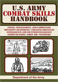 [ CourseWikia com ] U S  Army Combat Skills Handbook