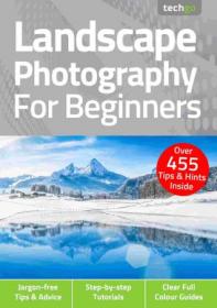 [ CourseWikia com ] Landscape Photography For Beginners - 5th Edition 2021