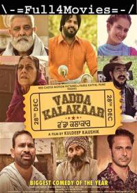Vadda Kalakaar (2018) 1080p Punjabi HDRip x264 (DD 5.1) AAC ESub By Full4Movies