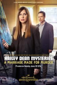 Hailey Dean Mystery  A Marriage Made for Murder (2019) HDTV 720p