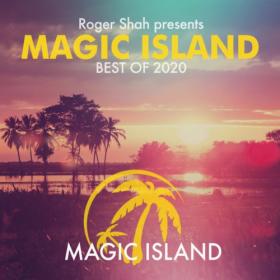 VA - Roger Shah pres  Magic Island Best Of 2020 WEB (2020) MP3