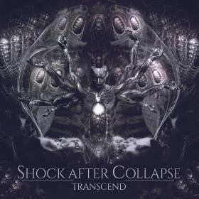 2021 - Shock After Collapse - Transcend