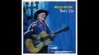 Willie Nelson - That's Life (2021)