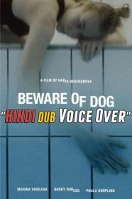 Beware of Dog 2020 720p WEBRip Hindi Dub Dual-Audio x264-VO