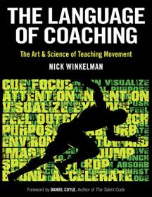 The Language of Coaching - The Art & Science of Teaching Movement (True PDF)