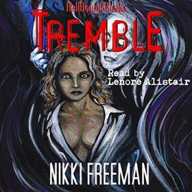 Nikki Freeman - 2021 - Tremble (Horror)