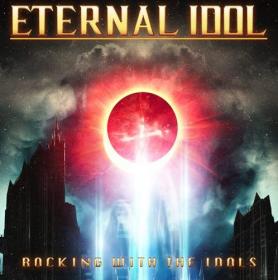 Eternal Idol - Rocking with the Idols (2021) [320]